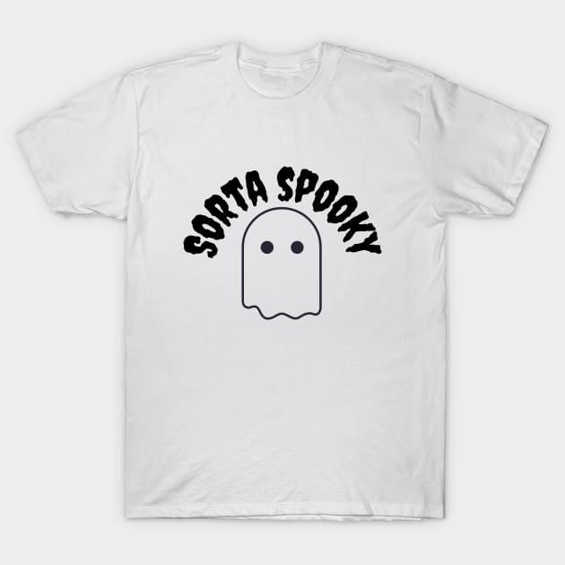 Sorta spooky T-Shirt by Word and Saying